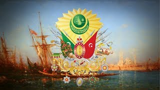 Ottoman Empire 1299–1922 Imperial anthem quotMecidiye Marşıquot [upl. by Enimajneb862]