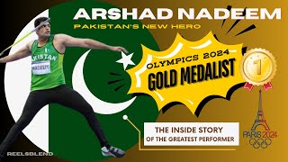 ARSHAD NADEEM STORY  OLYMPICS 2024 PAKISTANI GOLD MEDALIST IN JAVELIN THROW  BREAKS 100 YRS RECORD [upl. by Alamap802]