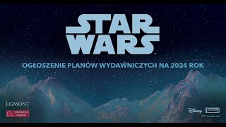 Plany wydawnicze STAR WARS 2024 [upl. by Yrrak56]