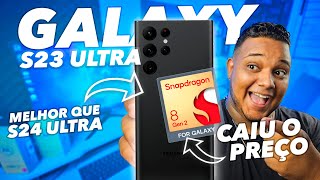 5 MOTIVOS para COMPRAR o GALAXY S23 ULTRA em 2024 [upl. by Varian]