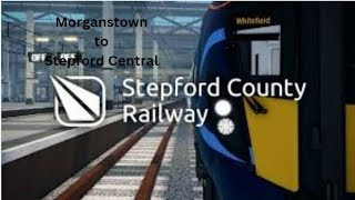 Stepford County Railway TIMELAPSE Morganstown  Stepford Central [upl. by Lenee]