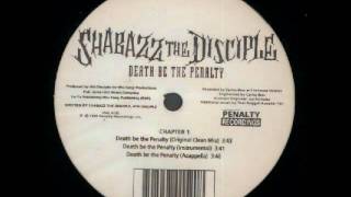 Death Be The Penalty  Shabazz The Disciple [upl. by Acilef]