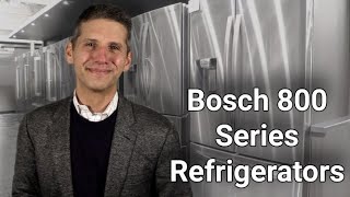 Bosch 800 Series Refrigerators  B36CT80SNS Review [upl. by Ariak816]