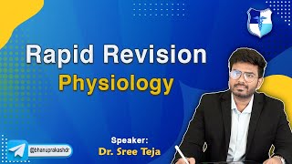 Remarkable Rapid Revision Physiology By Dr Sree Teja  FMGE and Neet Pg 2024 [upl. by Toni]