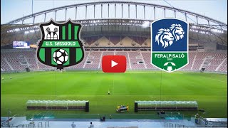 🔴 SASSUOLO  FERALPISALO IN DIRETTA HD AMICHEVOLE INTERNAZIONALE PER CLUB PIÙ VELOCE DELLA TV [upl. by Cecelia]