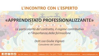 Apprendistato Professionalizzante  Webinar Studio Paserio del 29032018 [upl. by Pulcheria]