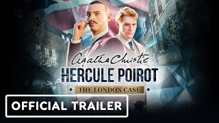 Agatha Christie  Hercule Poirot The London Case  Official Launch Trailer [upl. by Gnof]