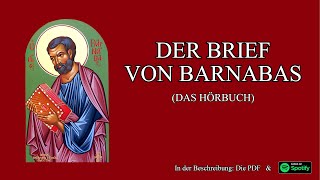 Barnabasbrief  Kirchenväter Hörbuch [upl. by Elleivad334]