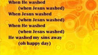 Oh Happy Day  gospel lyrics [upl. by Padraic322]