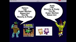 Andy and Nelson Are Moochy amp Pooty amp Super Martian Robot Girl [upl. by Annaerda]