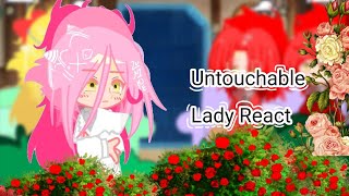 Untouchable Lady React °ByMIU° [upl. by Shulamith]