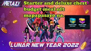 METAXY PLAY TO EARN FREE TO PLAY  METAXY CHEST SALE  MURA AT SULIT YUNG CHEST SALE OK KAYA SAINYO [upl. by Vincentia32]