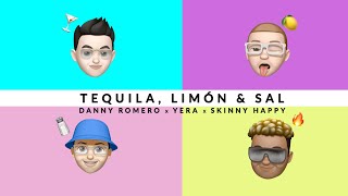 Danny Romero Yera Skinny Happy  Tequila Limón y Sal Official Video [upl. by Delano62]