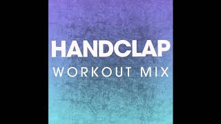 HandClap Workout Remix [upl. by Aseret]