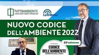 Codice dellAmbiente 2022 33° edizione di Stefano Maglia [upl. by Uzial800]