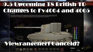 World of Tanks 95 Supertest Upcoming T8 British TD CharioteerFv 4004 and 4005 BuffsFV183 Nerf [upl. by Ecirtaeb]