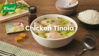 MeatySarap Tinola Dagdagan ng Knorr Chicken Cubes [upl. by Nitas]