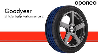 Opona Goodyear Efficientgrip Performance 2 ● Opony Letnie ● Oponeo™ [upl. by Yeltnerb]