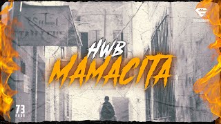 HWB  Mamacita Official Music Video [upl. by Aloek]