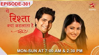 Yeh Rishta Kya Kehlata Hai  S1  Ep301  Akshara ne kiya Naitik ko avoid [upl. by Eiro406]