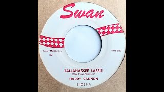 Tallahassee Lassie  Freddy Cannon 1959 [upl. by Fremont]