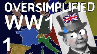 WW1 Oversimplified Edited for Schools [upl. by Annayoj]