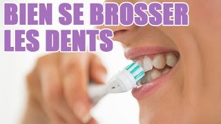 La bonne technique pour se brosser les dents  Durée du brossage idéal [upl. by Ettenad]