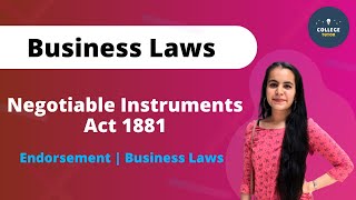 Negotiable Instruments Act 1881  Endorsement  Business Laws  Study at Home with me [upl. by Beckett]