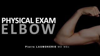 Examen clinique du coude par le Dr Laumonerie [upl. by Graaf241]