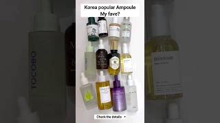 Korean Popular Ampoule Whats my Fave [upl. by Nueovas]