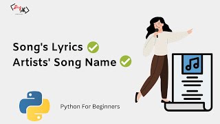 Search Songs Lyrics amp Search Songs Name By Artist Using Python Programming  Tutorial amp Project [upl. by Raleigh]