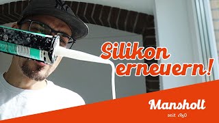 Silikonfugen erneuern Einfach und blitzschnell – So versiegeln wir Mansholt [upl. by Erej297]