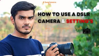 How To Use DSLR Camera For Beginners 📸 dslr camera pakadne ka tarika  photographytips tips [upl. by Jecoa]