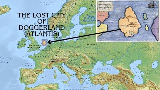 The Lost City of Doggerland Atlantis  The Real Origin of Atlantis Mythology [upl. by Auqinahc]