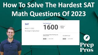 August 2024 SAT Prep The 10 Hardest SAT Math Questions of 2023 [upl. by Tabina]