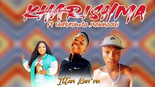 Kharishma Ft Shebeshxta Itlan Kan’na [upl. by Valora]