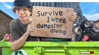 I Survived 7 Days Only Dumpster Diving  Did it Work [upl. by Zilber]