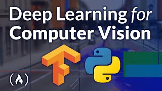 Deep Learning for Computer Vision with Python and TensorFlow – Complete Course [upl. by Iralav]