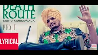 Death Route Song  Sidhu Moose Wala  PBX1 Album  Latest Punjabi Song [upl. by Shewchuk]