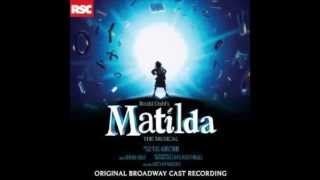 Miracle Matilda the Musical Original Broadway Cast [upl. by Remo400]