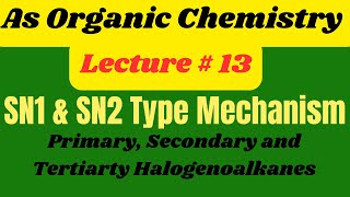 As Organic Chem SN1 and SN2 type Mechanism Primary Sec and Tertiary and Elimination Reaction [upl. by Aridaj547]