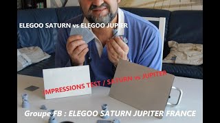 Impressions TEST ELEGOO SATURN vs ELEGOO JUPITER [upl. by Schlessel]