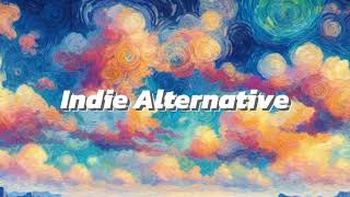 Indie Alternative playlist 2 [upl. by Kirbee]