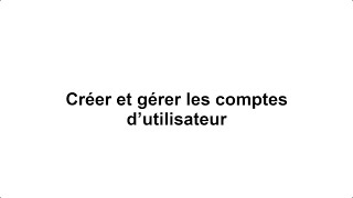 Moneris Go Détail  Créer et gérer les comptes d’utilisateur [upl. by Laroy]