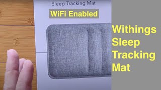 WITHINGS quotSleep Tracking Matquot monitors sleep cycles tracks heart rate detects snoring over WiFi [upl. by Nnagrom958]