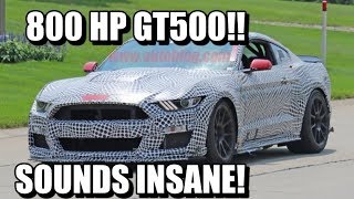 800 HP 2020 GT500 SPIED TRACK TESTING AT FULL THROTTLE [upl. by Asyl]