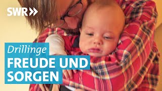 Start ins Familienleben mit Drillingen [upl. by Adamsen]