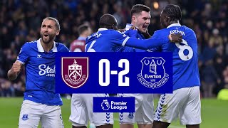 BURNLEY 02 EVERTON  Premier League highlights [upl. by Minoru67]