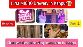 First Micro Brewery in Kanpur  Tequila Terrace kanpur vlogs  Cheapest alcohol in kanpur [upl. by Ahsilyt]