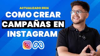 Como hacer PUBLICIDAD EN INSTAGRAM ADS 2024 [upl. by Harwin]